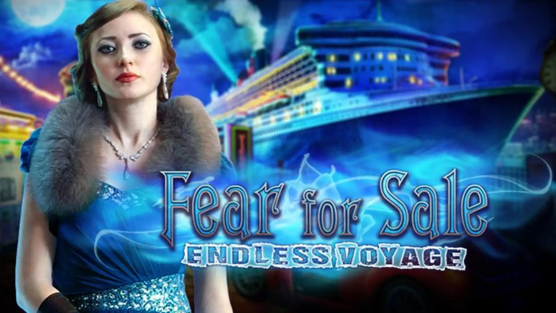 Fear for Sale: Endless Voyage Collector's Edition