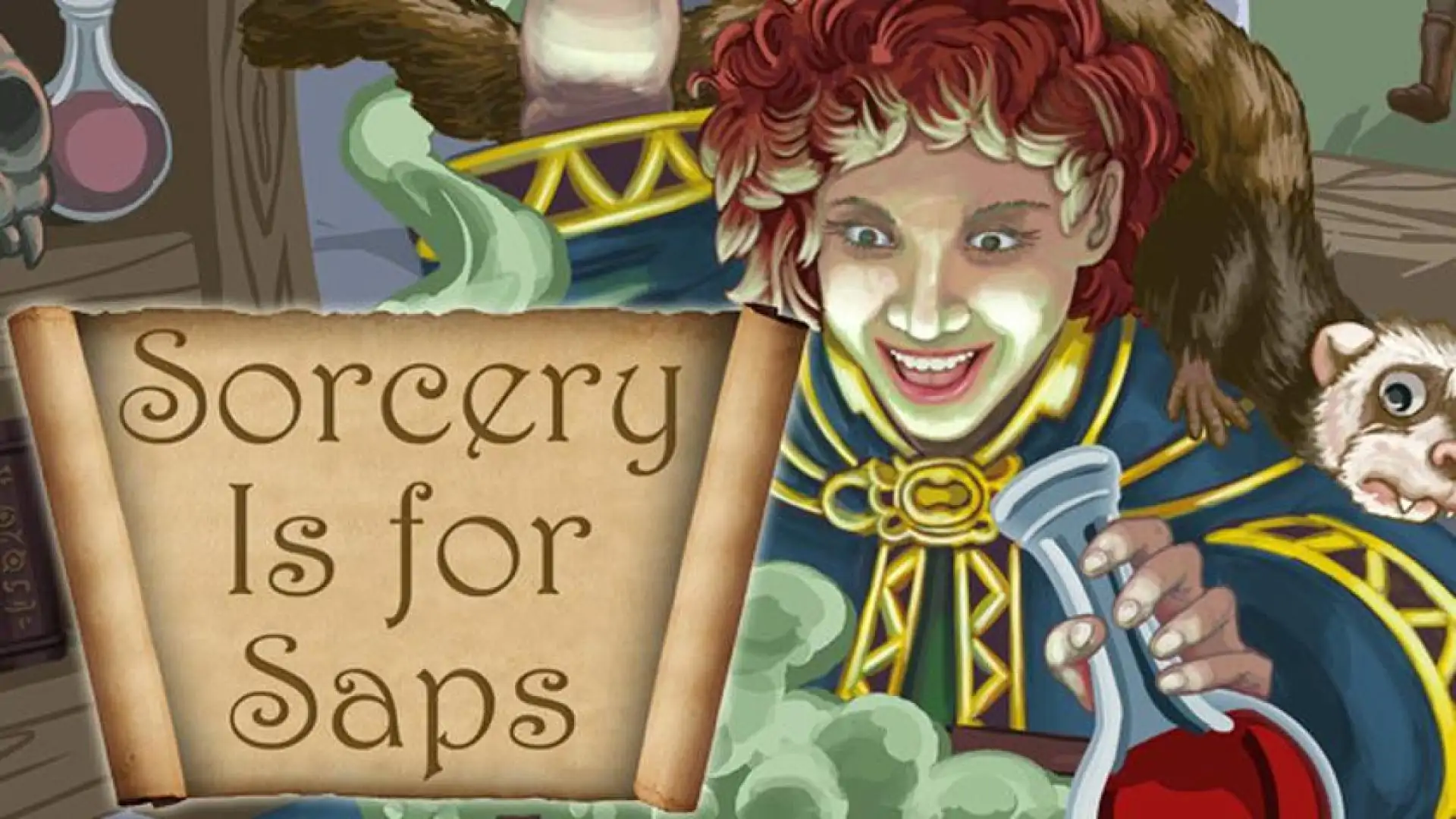 Sorcery Is for Saps
