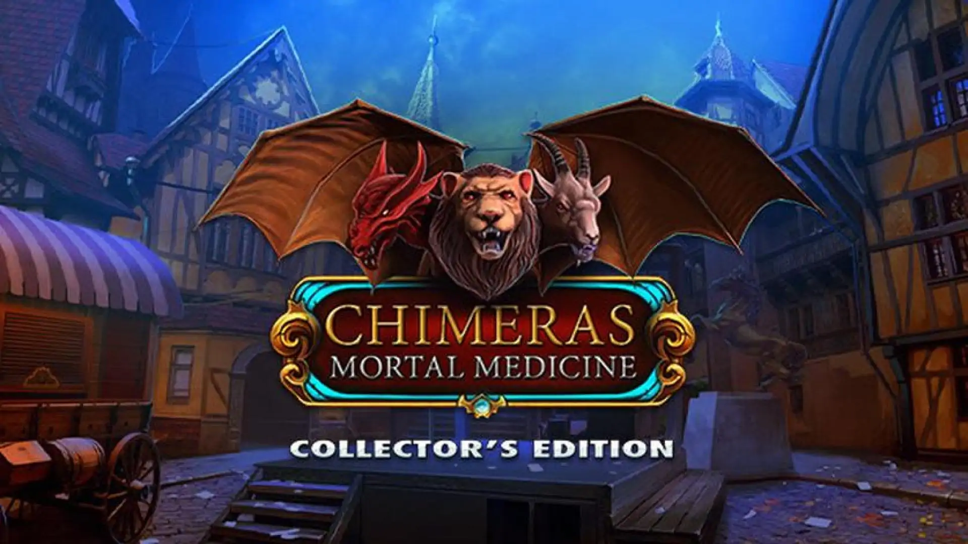 Chimeras: Mortal Medicine Collector's Edition