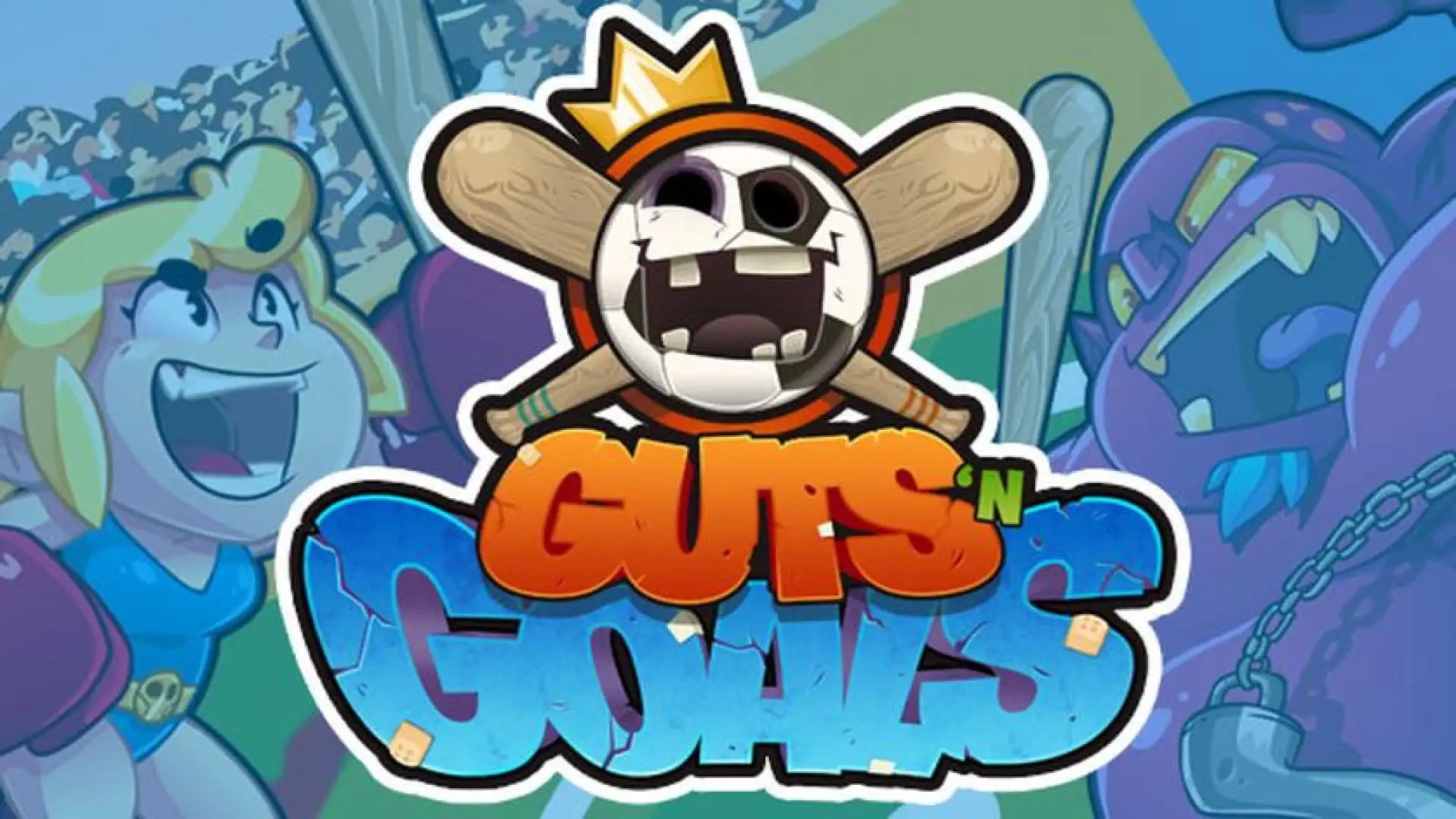 Guts And Goals
