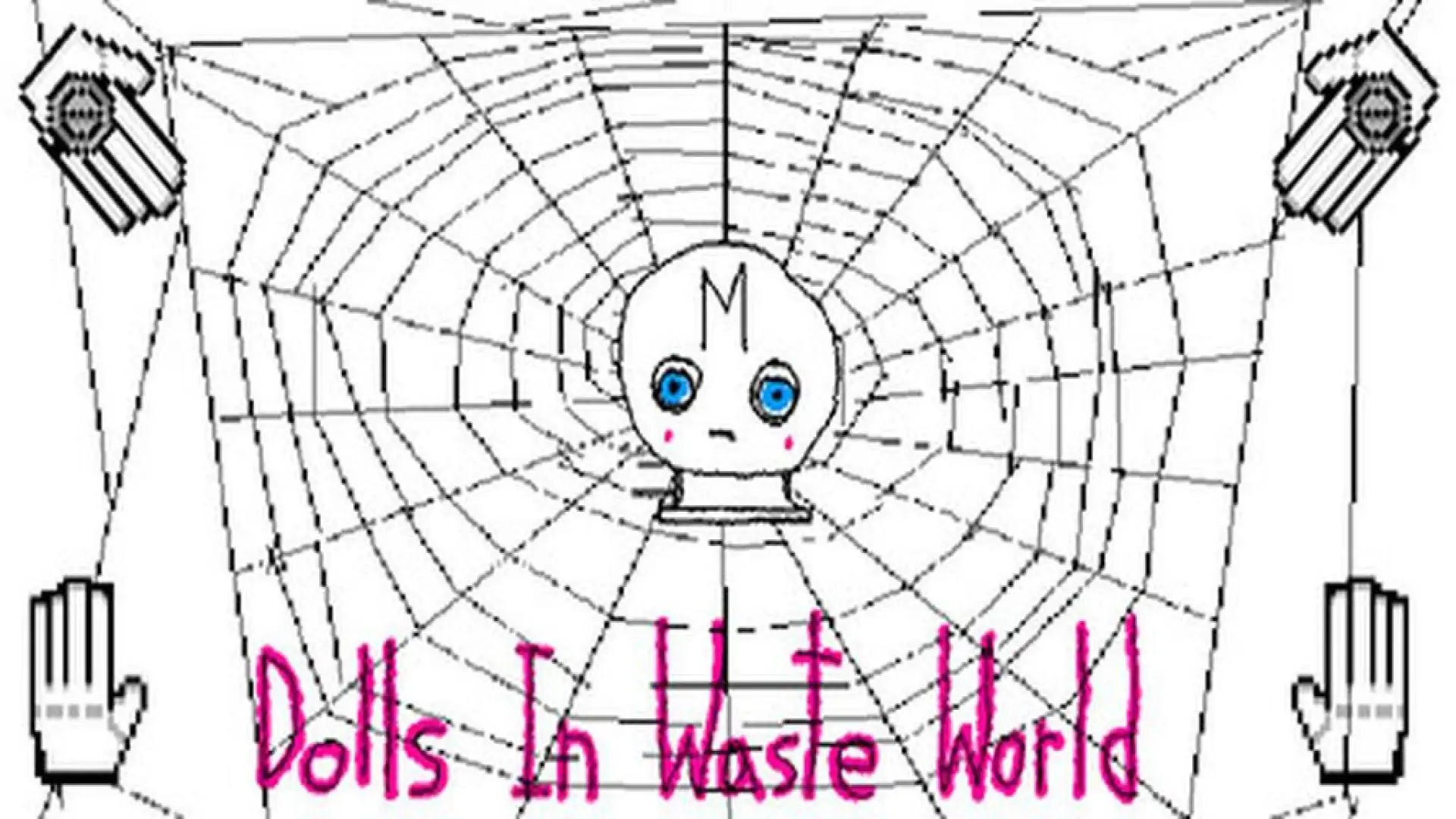 Dolls In Waste World
