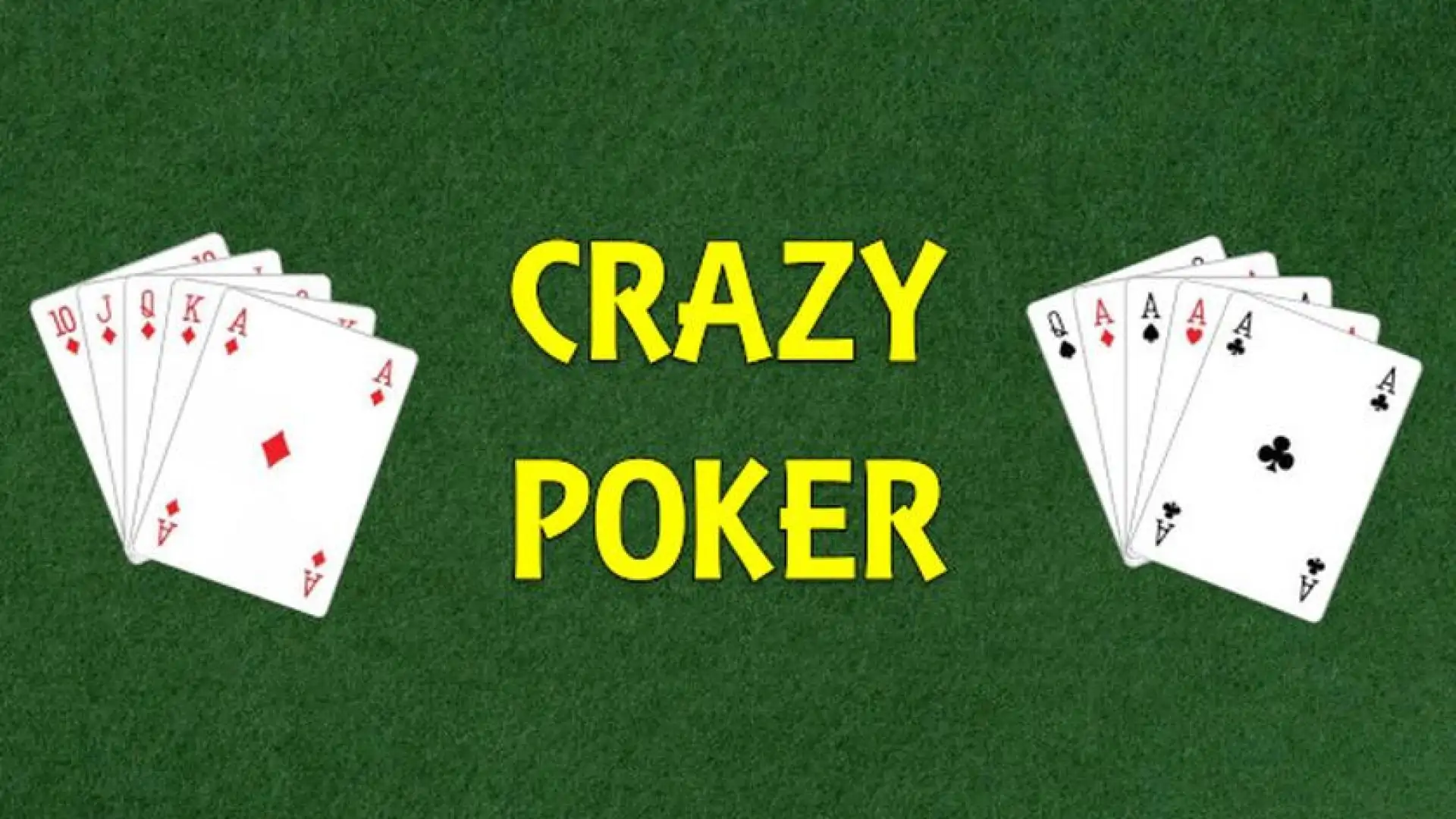 Crazy Poker