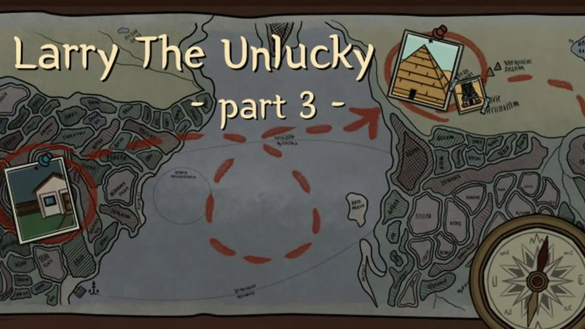 Larry The Unlucky Part 3