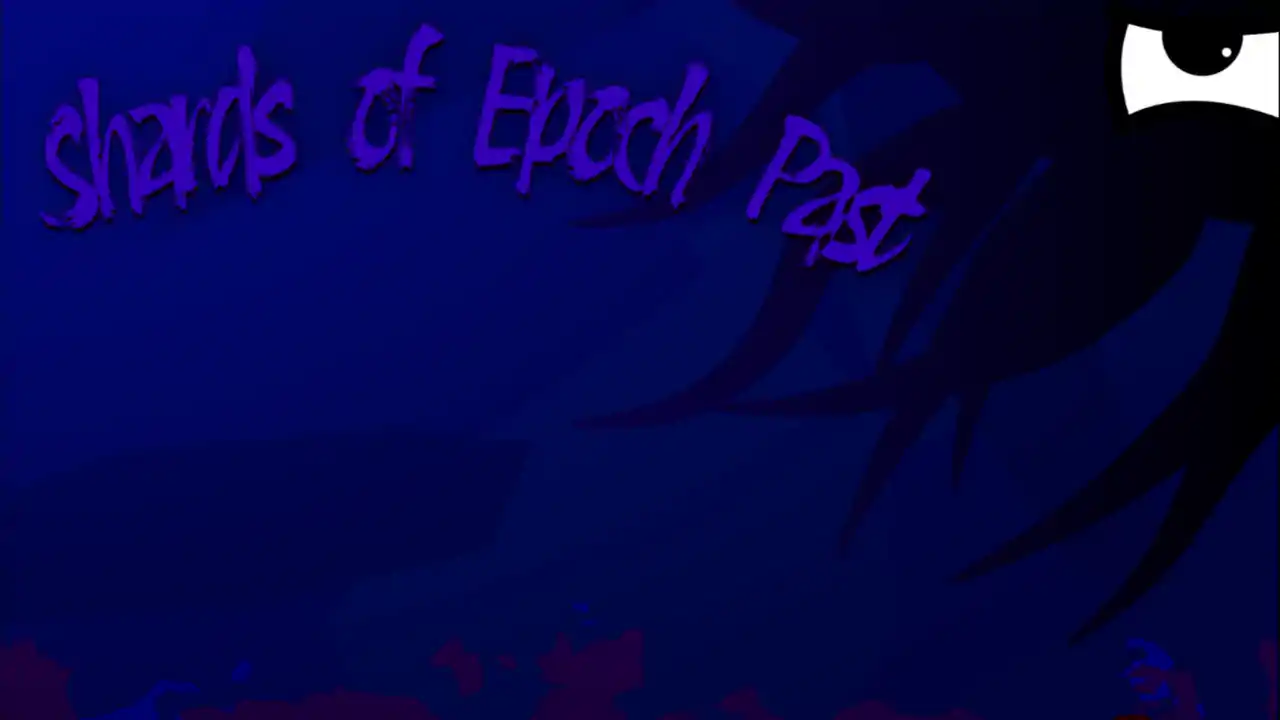 Shards of Epoch Past