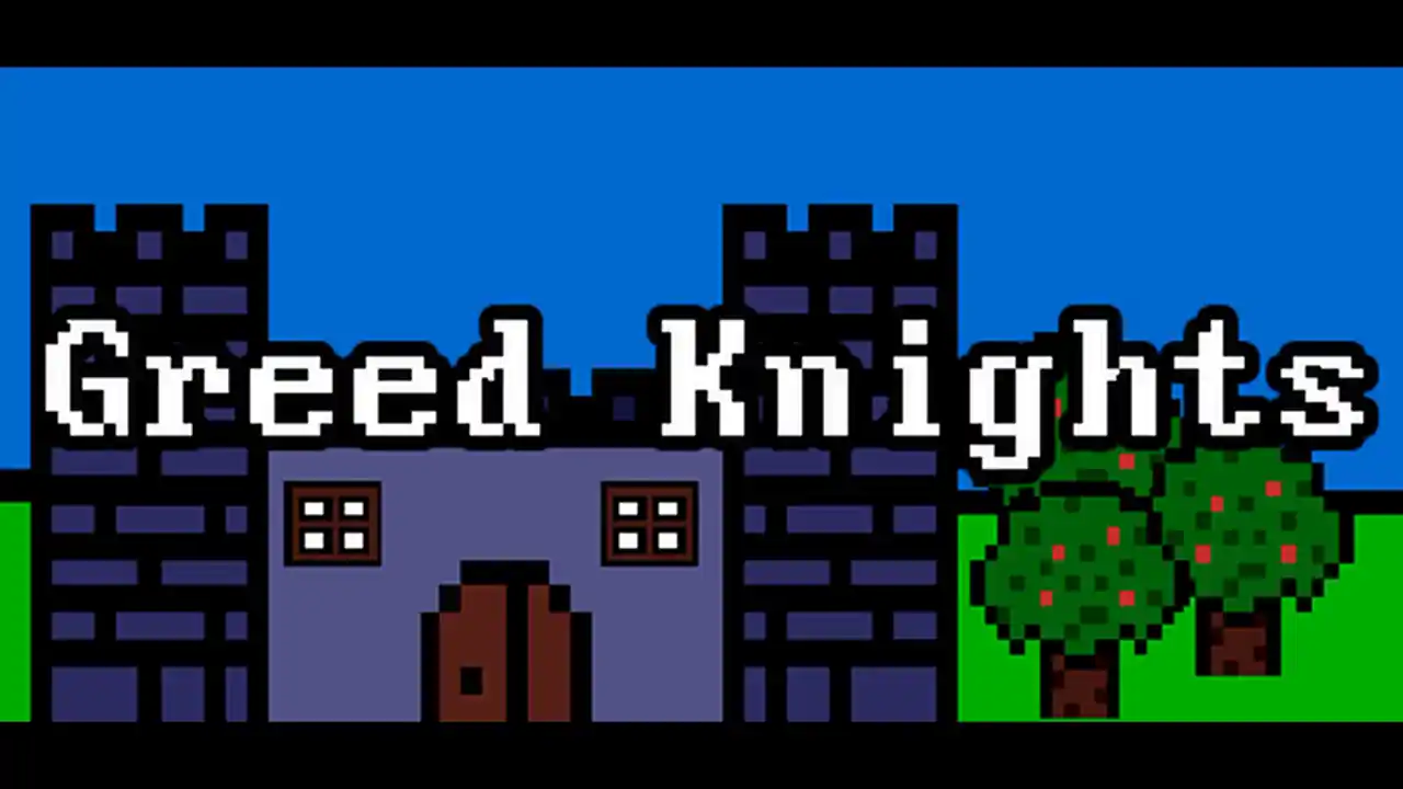 Greed Knights