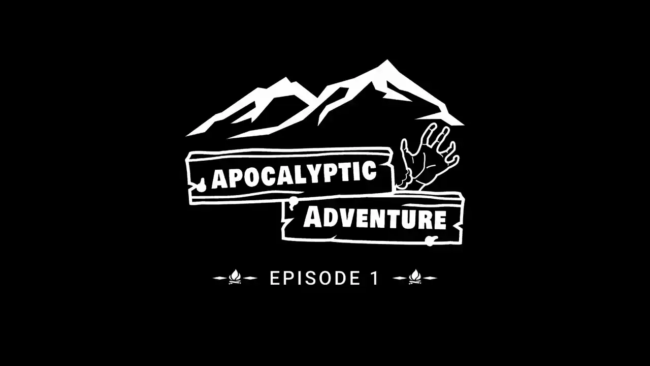 Apocalyptic Adventure: Episode 1