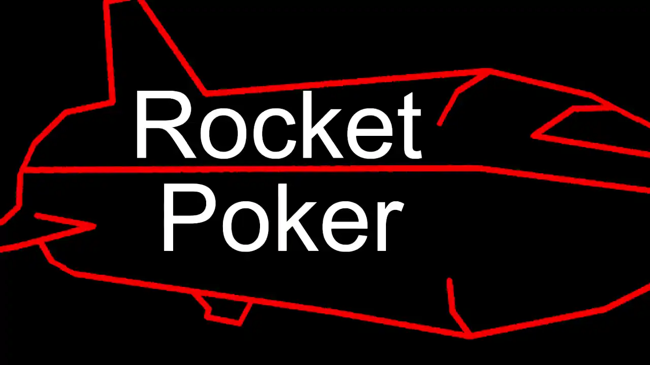 Rocket Poker