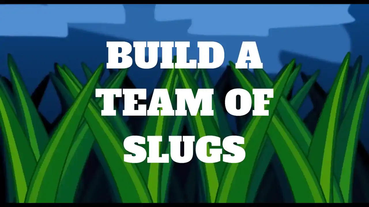 Slugmania