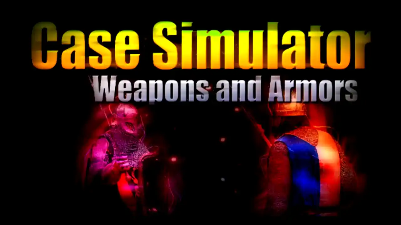 Case Simulator Weapons and Armors