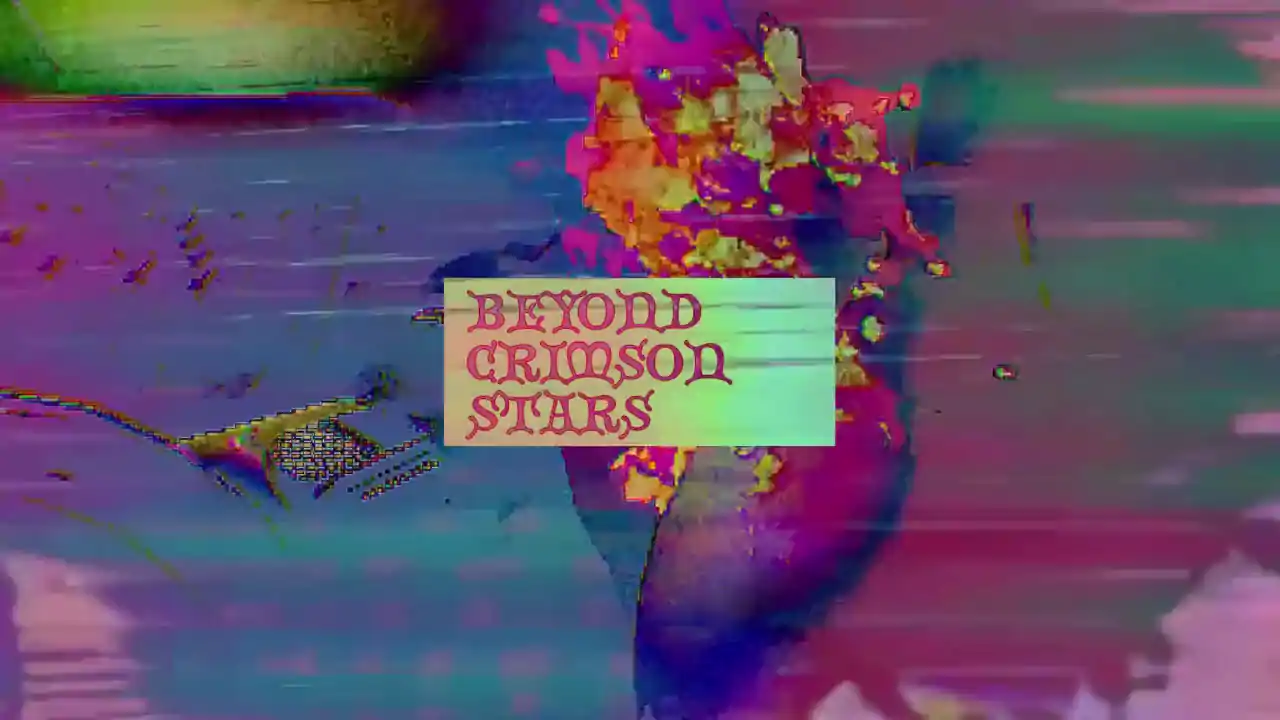 Beyond Crimson Stars