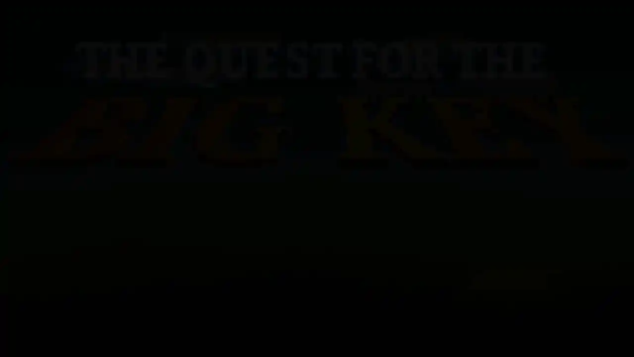 The Quest for the BIG KEY