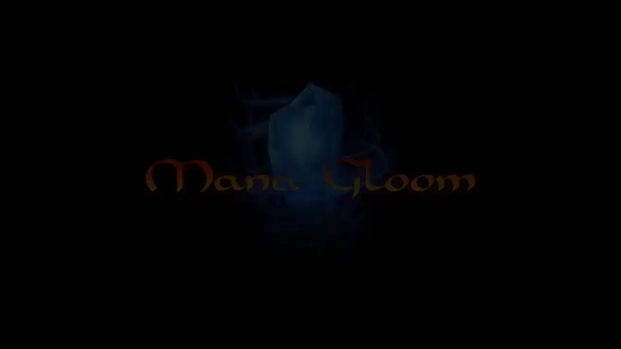 Mana Gloom