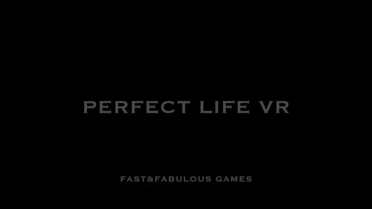 Perfect Life VR