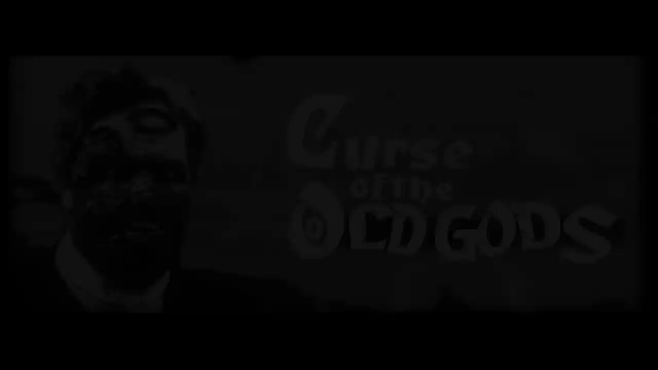 Curse of the Old Gods