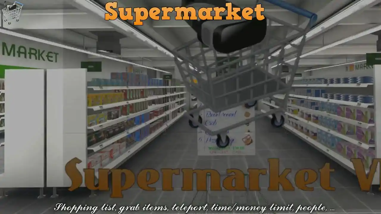 Supermarket VR and mini-games