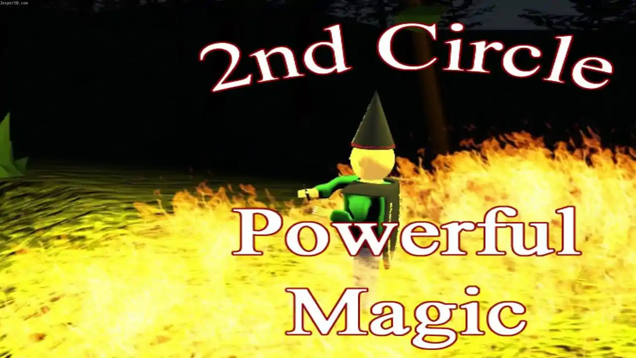 2nd Circle - Powerful Magic