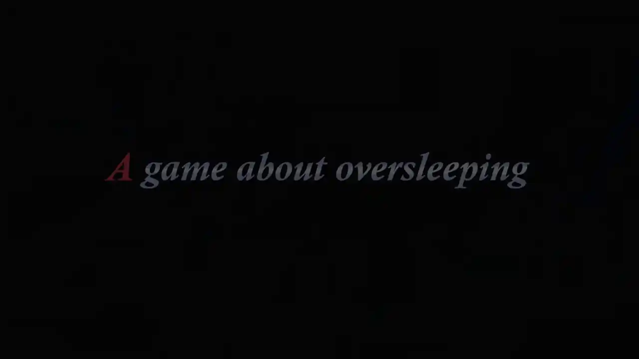 Overslept