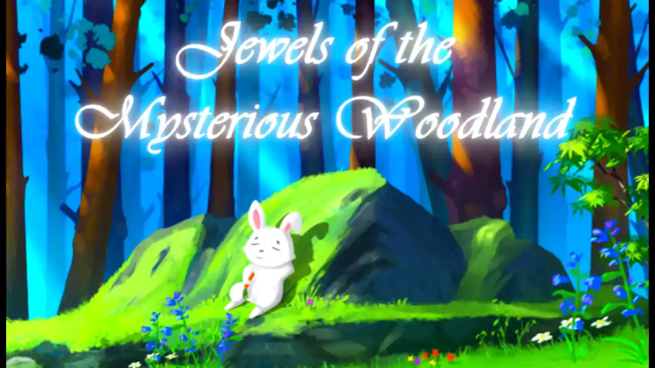 Jewels of the Mysterious Woodland