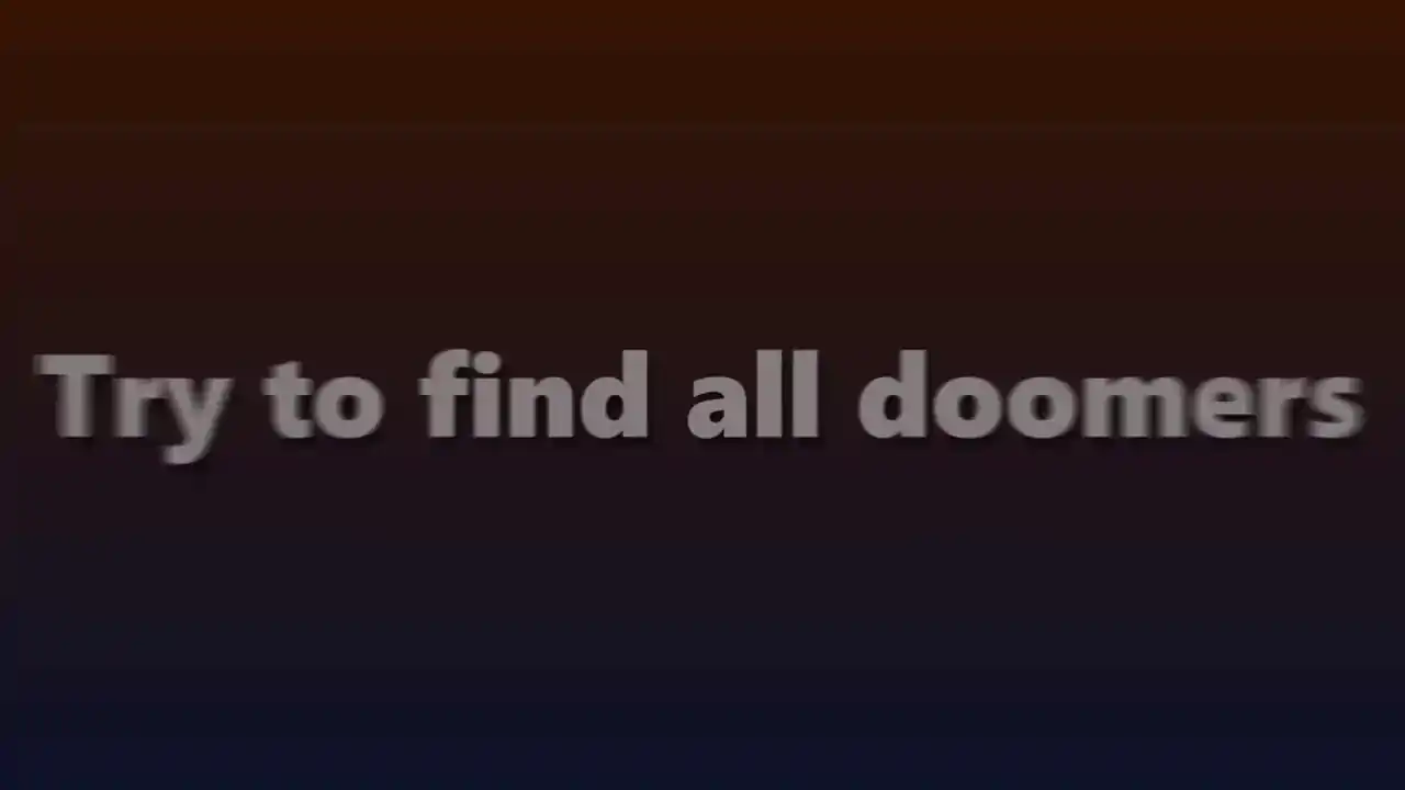 Find 101 Doomers
