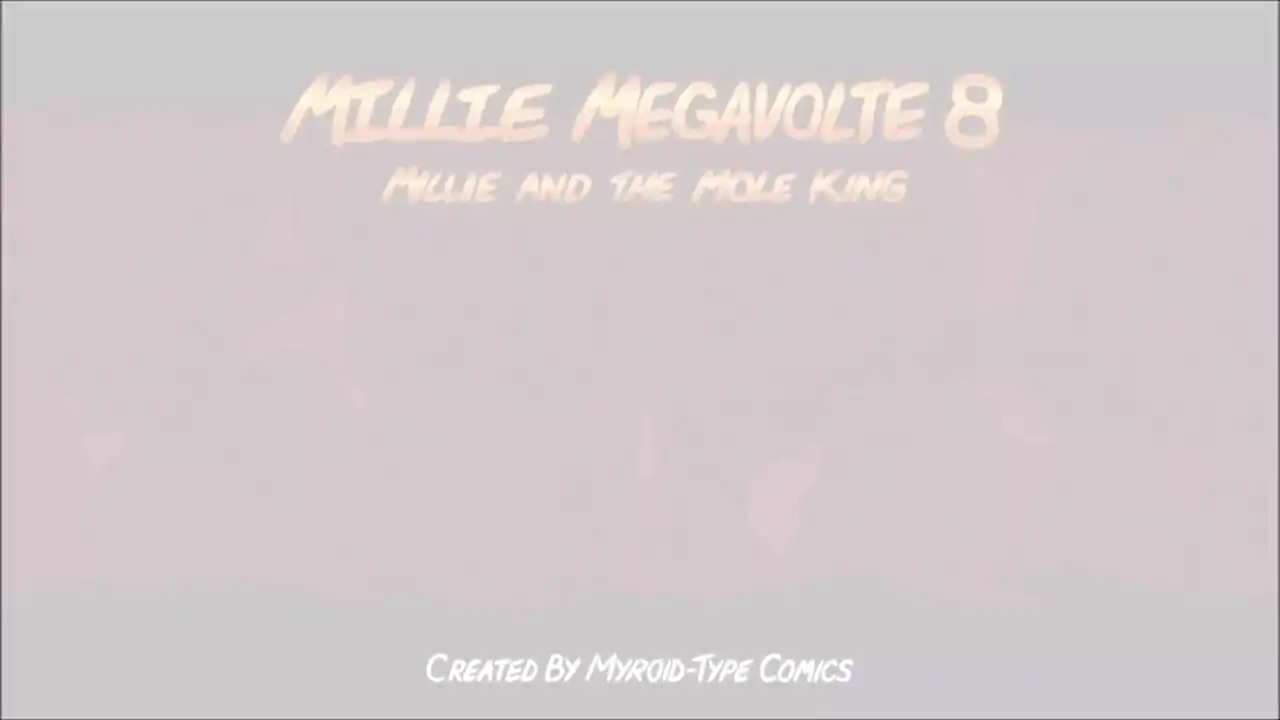 Millie Megavolte 8: Millie and the Mole King