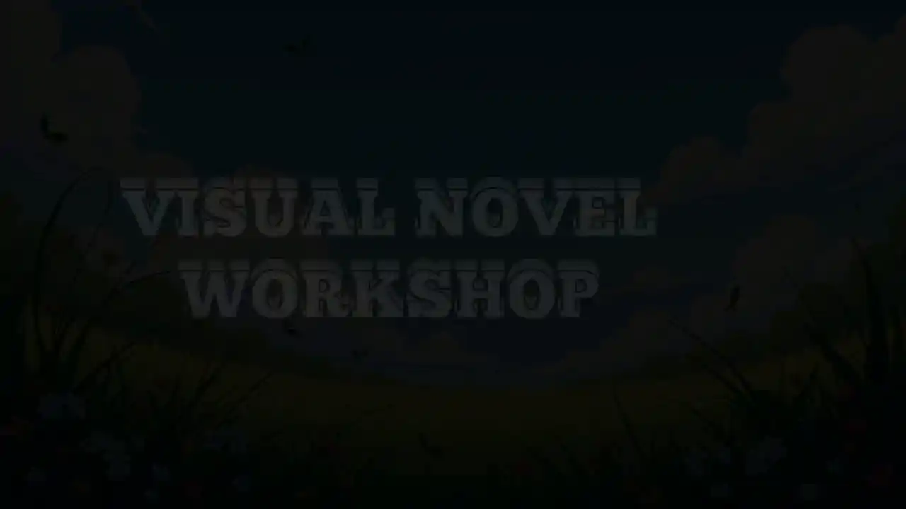 Visual Novel Workshop