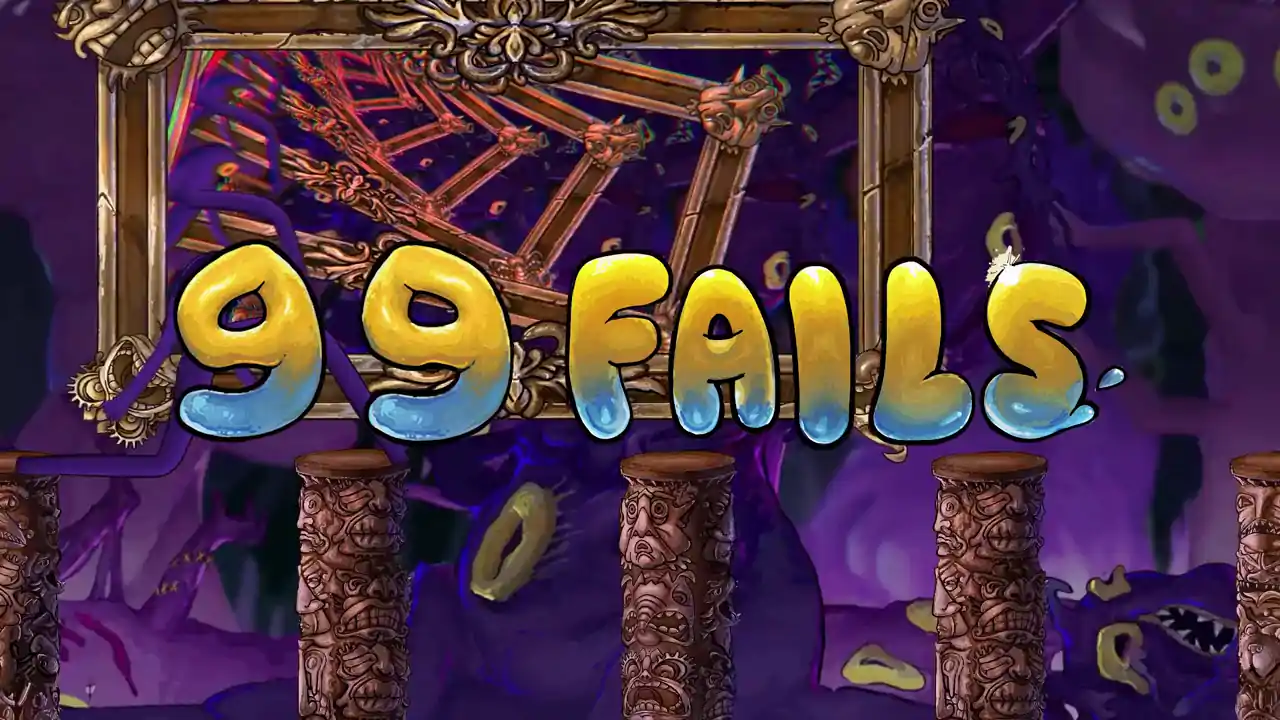99 Fails