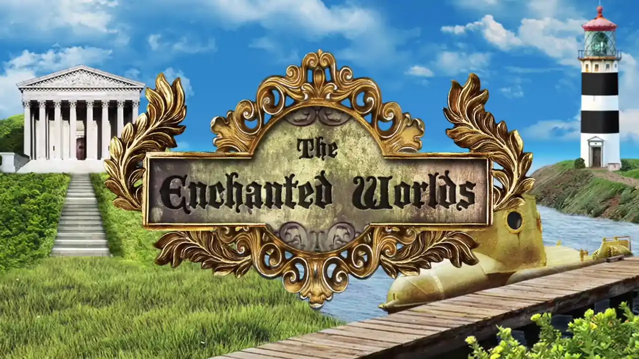 The Enchanted Worlds